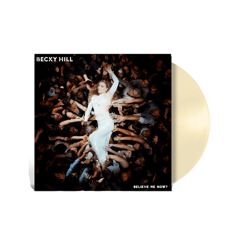 Becky Hill - Believe Me Now Cream Vinyl