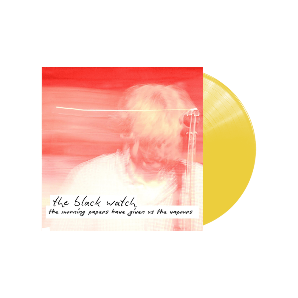 The Black Watch - The Morning Papers Have Given Us The Vapours RSD 2024 Yellow-Vinyl