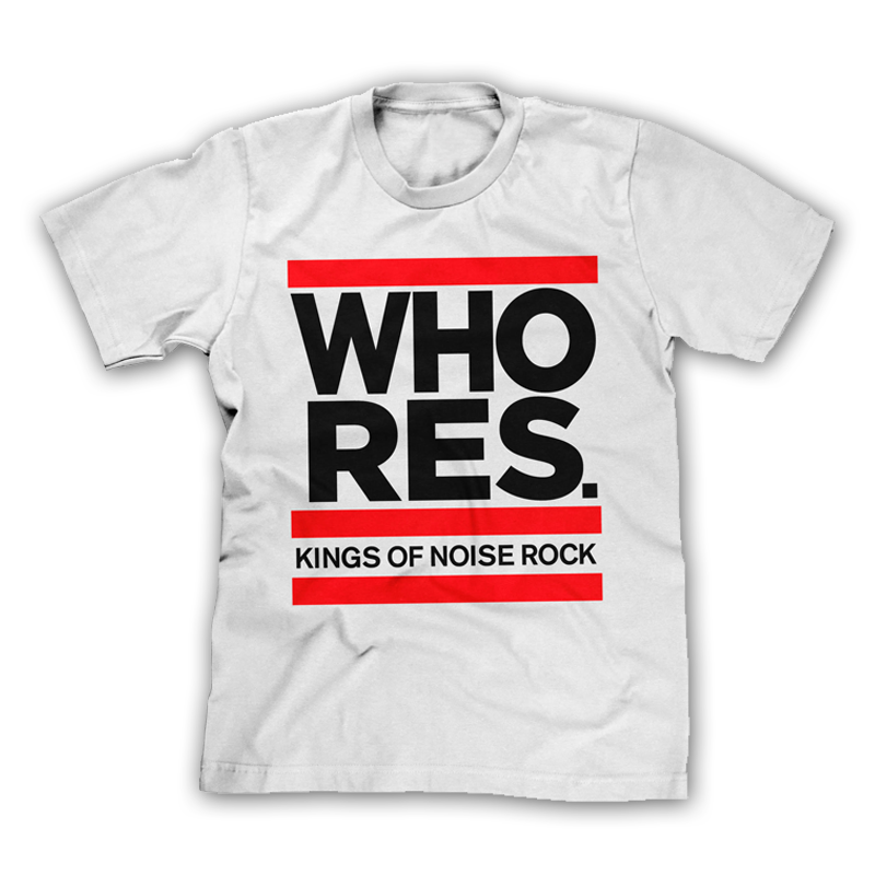 Whores - Kings T-Shirt