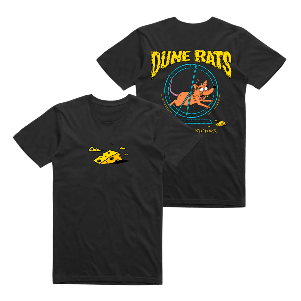 Dune Rats - Hurry Up And Wait T-Shirt