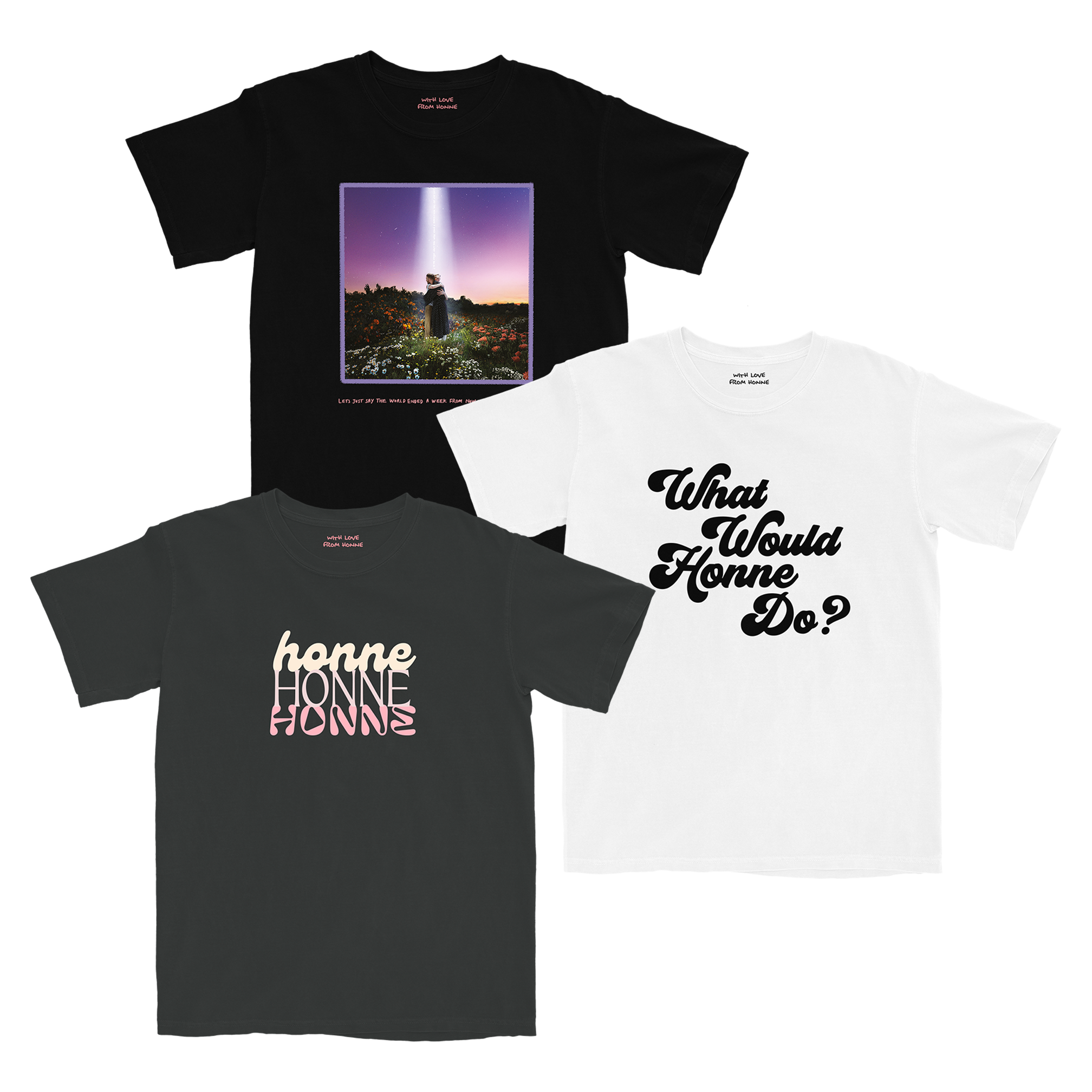 Honne - Limited LJSTWEAWFN,WWYD T-Shirt