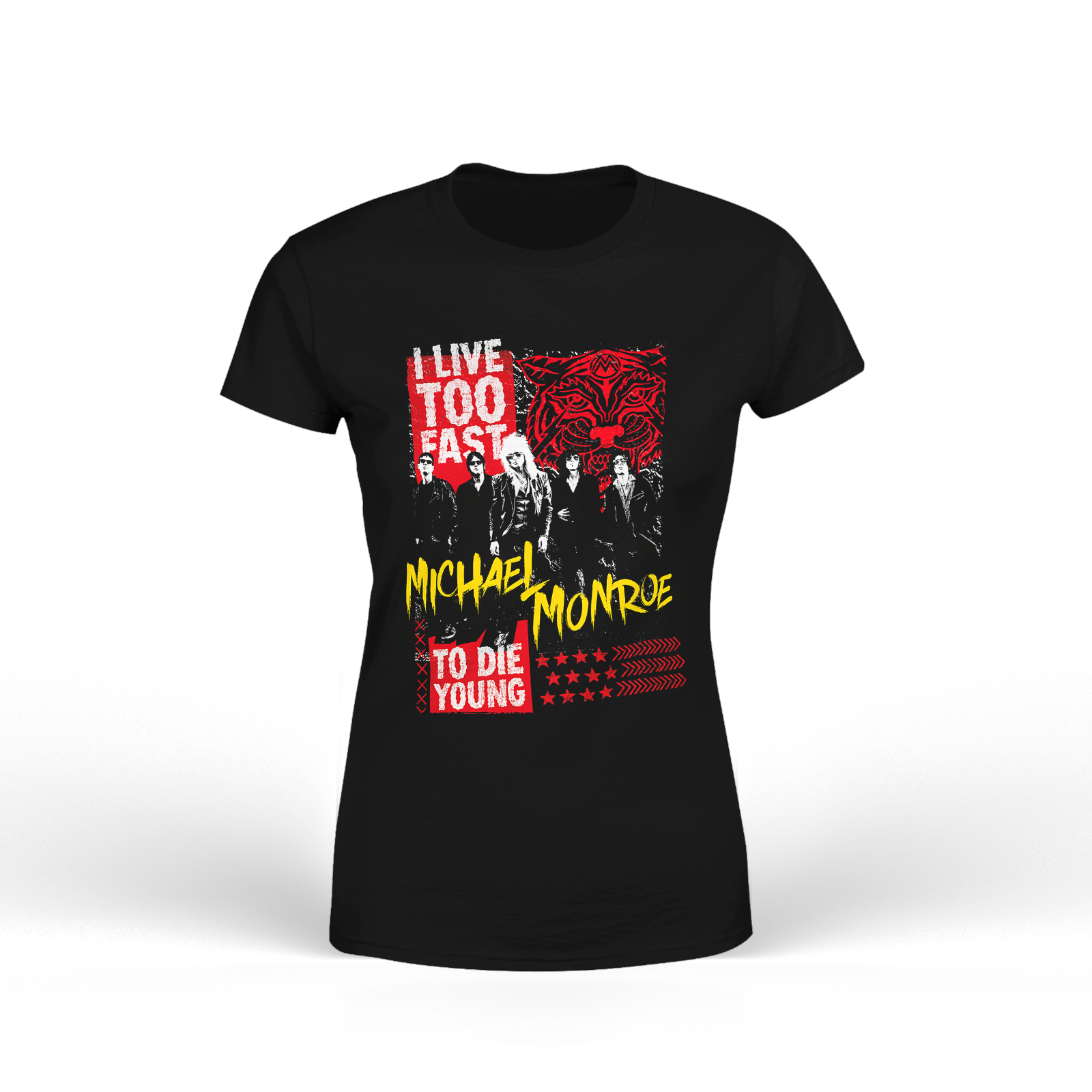 Michael Monroe - I Live Too Fast to Die Young Fitted Ladies T-Shirt