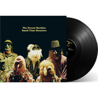 The Dream Machine - Small Time Monsters Black Vinyl LP