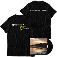 O'Connell & Love - Will You Be There? Vinyl and Black T-Shirt Bundle - Image 1