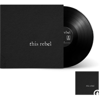 This Rebel - This Rebel (Signed) Vinyl + Download - Image 1