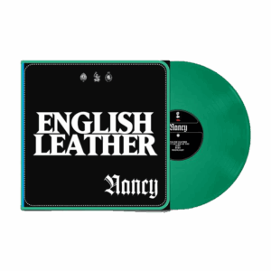 English Leather Green Vinyl (Exclusive) (Signed) LP by Nancy
