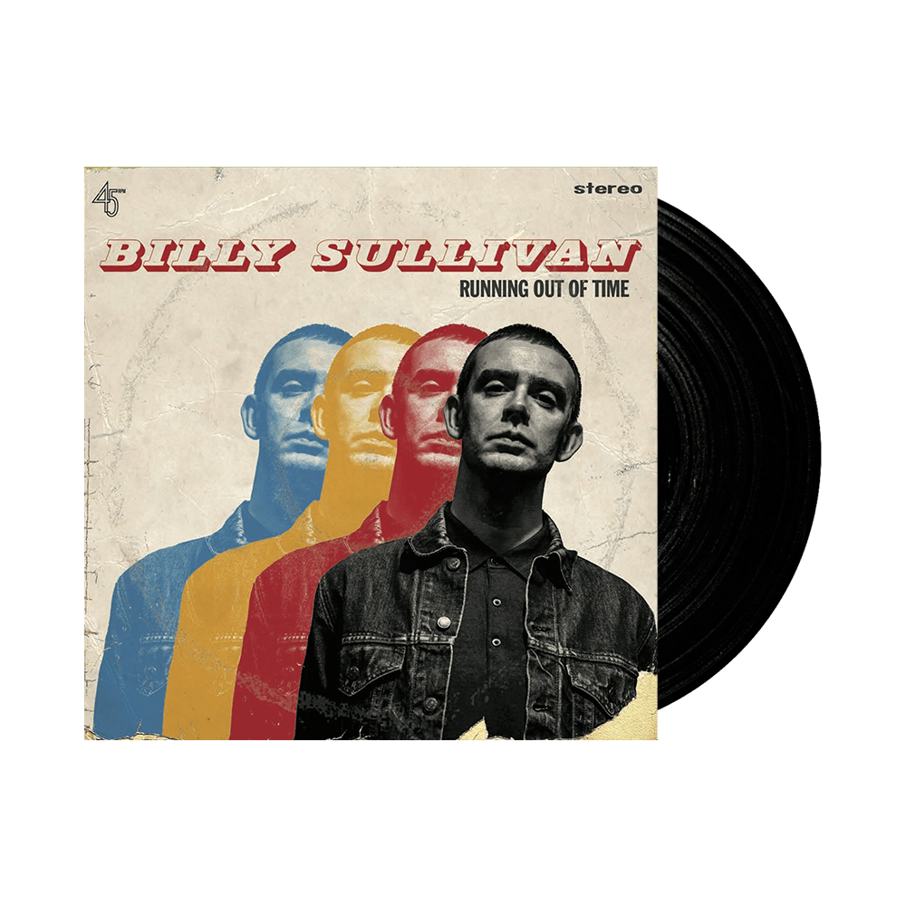 Running Out Of Time (Signed) 7-inch Vinyl  7 Inch Vinyl by Billy Sullivan