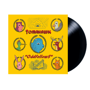 Oddfellows Black Vinyl LP by Tomahawk
