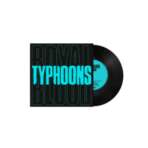 Typhoons 7 Inch Vinyl by Royal Blood