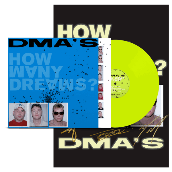 How Many Dreams? Exclusive Neon Yellow LP in Alternate Blue Gatefold + Signed Glow In The Dark A2 Poster by DMA'S