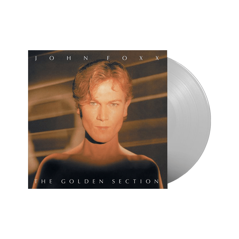 The Golden Section Clear Vinyl by John Foxx