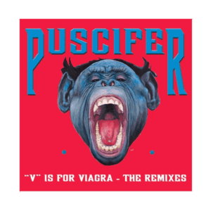 V Is For Viagra The Remixes Apple & Silver Cornetto Coloured  Double Vinyl by Puscifer
