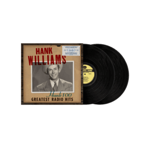 Hank 100: Greatest Radio Hits Double Vinyl - Hank Williams