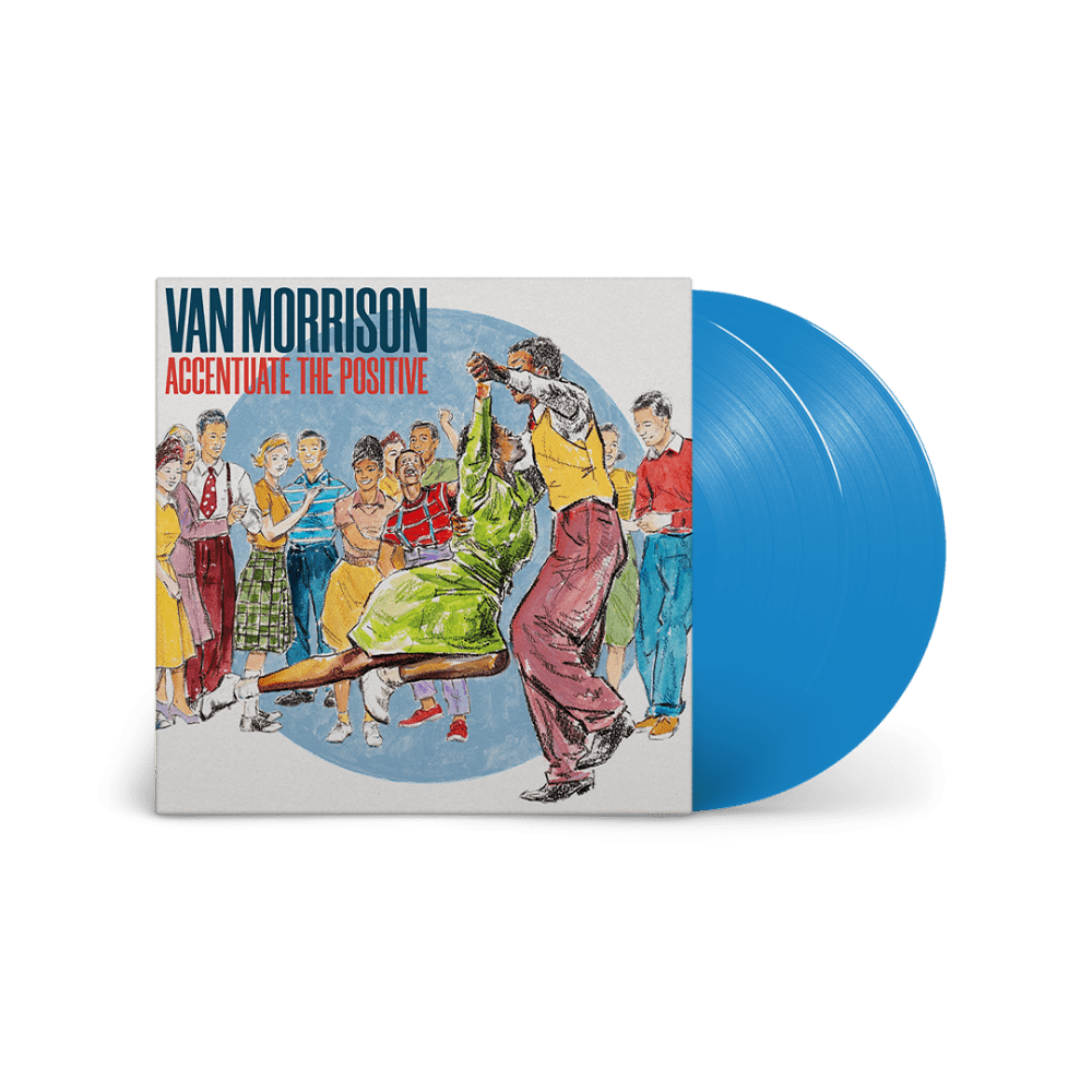 Accentuate The Positive Blue Double Vinyl by Van Morrison
