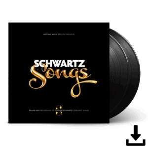 Schwartz Songs Double Vinyl + Digital Album Bundle Deal by Various Artists