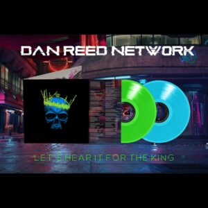 Let's Hear It For The King - Limited Edition Coloured Double Vinyl by Dan Reed Network