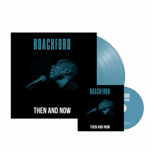 Then & Now CD + Blue Vinyl by Roachford