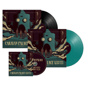 CD + Coloured BioVinyl + Black Vinyl by Caravan Palace