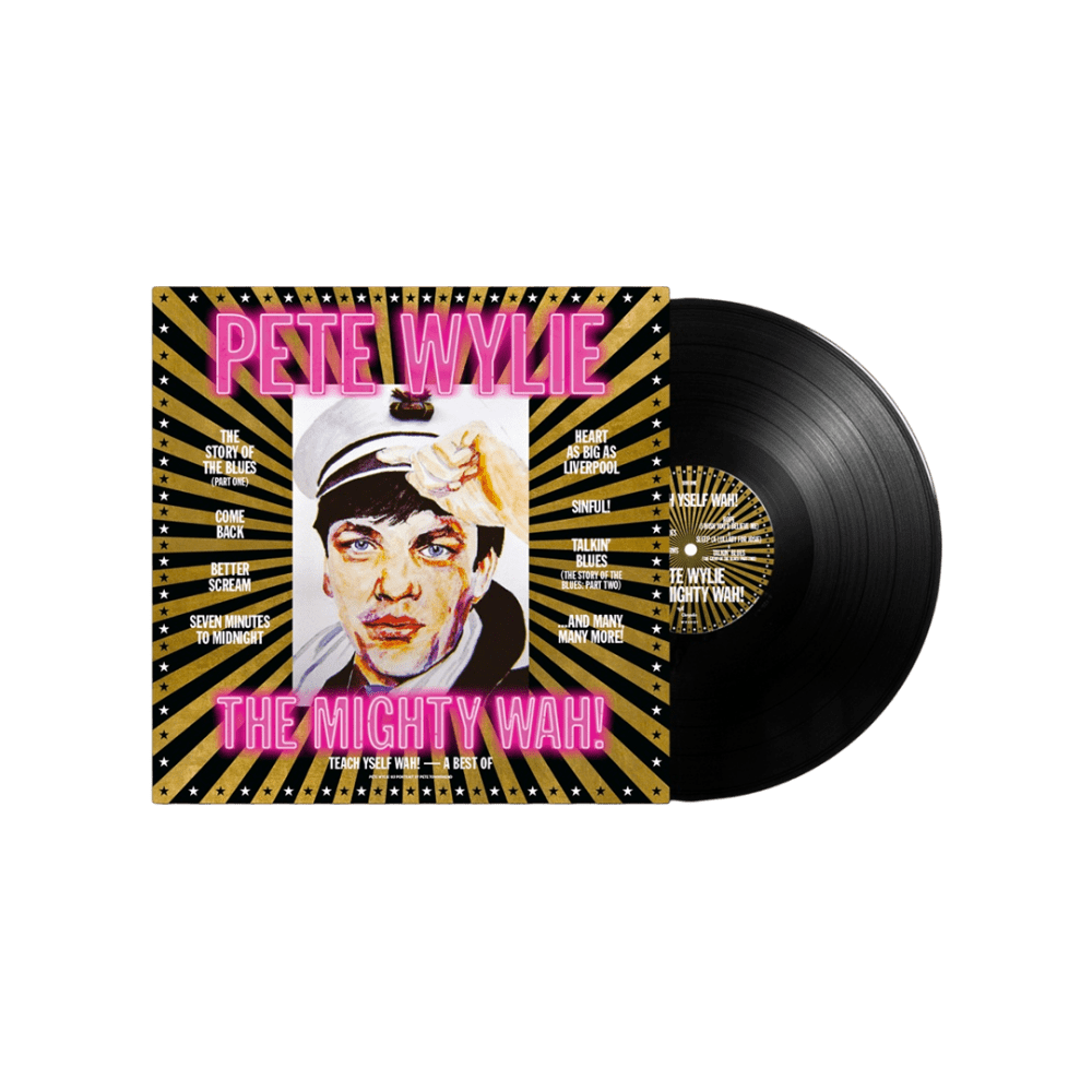 Teach Yself WAH! - A Best of Pete Wylie & The Mighty WAH! Double Vinyl by Pete Wylie & The Mighty WAH!