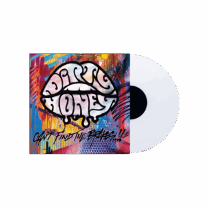 Can't Find The Brakes White Vinyl by Dirty Honey