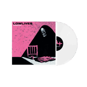 Freaking Out White Vinyl LP by LOWLIVES