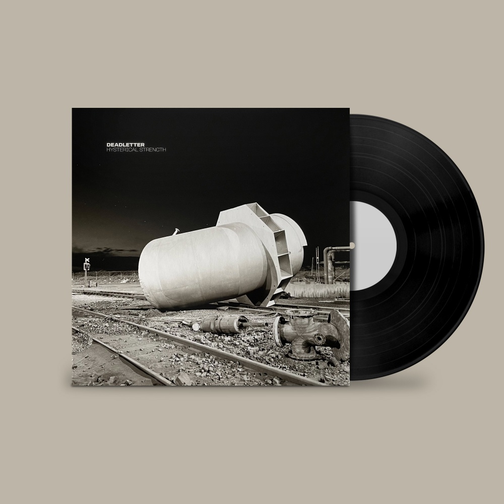 Hysterical Strength Black Vinyl by DEADLETTER