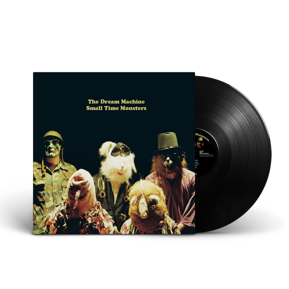 Small Time Monsters Black Vinyl LP by The Dream Machine