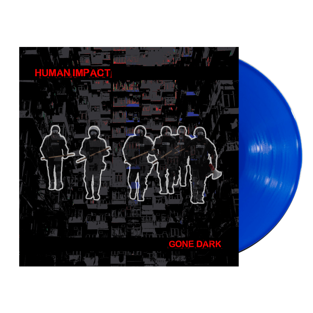 Gone Dark Blue Vinyl by Human Impact