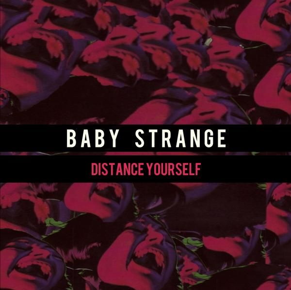 Distance Yourself (Signed) 7 Inch by Baby Strange