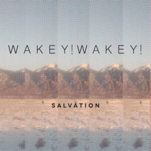 Salvation LP - Wakey Wakey