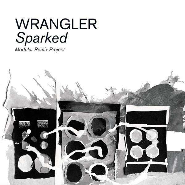 Wrangler - Sparked: Modular Remix Project Double LP by Wrangler