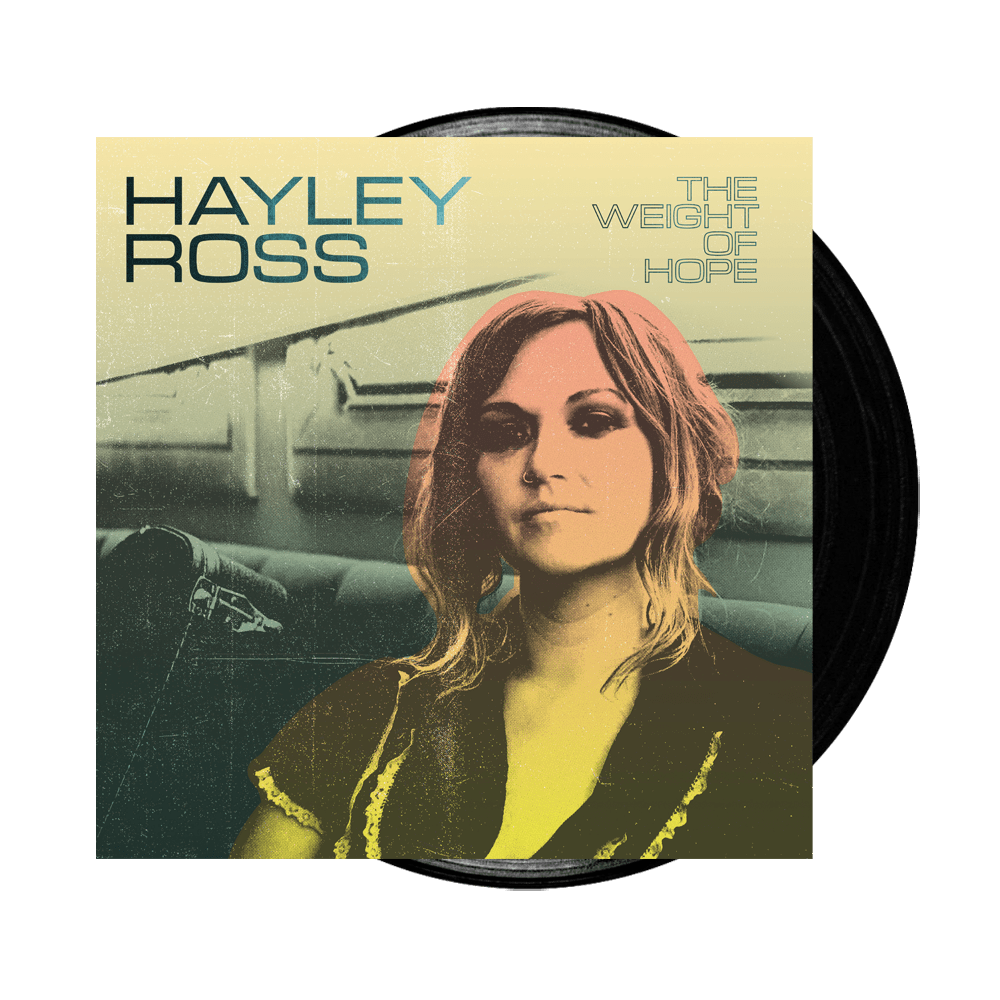 The Weight Of Hope (Signed) LP by Hayley Ross