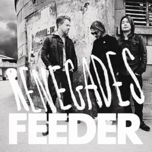 Renegades Red 7 Inch by Feeder