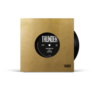 Christmas Day 7 Inch by Thunder