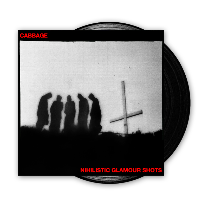 Nihilistic Glamour Shots (Signed) Heavyweight LP by Cabbage