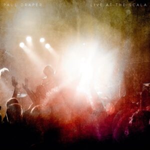 Live At Scala Double LP by Paul Draper