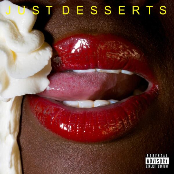 Just Desserts LP by MC Cashback