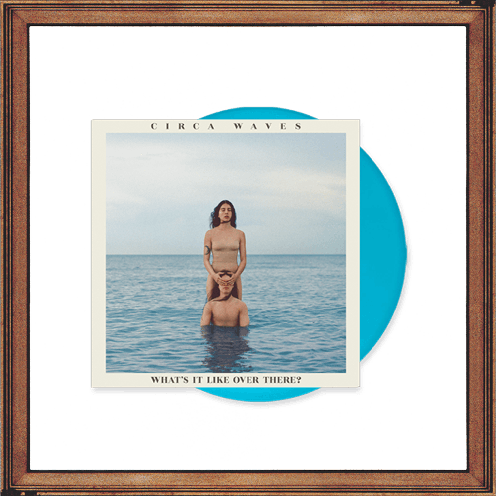 What's It Like Over There? Coloured LP by Circa Waves