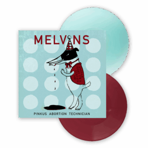 Pinkus Abortion Technician Double Electric Blue/Oxblood Coloured Double LP by Melvins