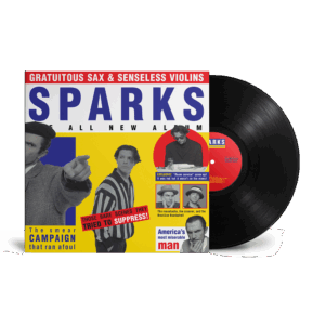 Gratuitous Sax & Senseless Violins LP by Sparks