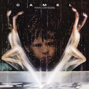 Rain Dances LP by Camel