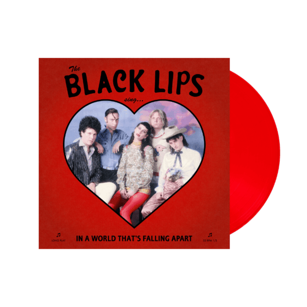 Sing In A World That's Falling Apart Red LP by The Black Lips