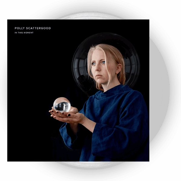 In This Moment Clear  LP by Polly Scattergood