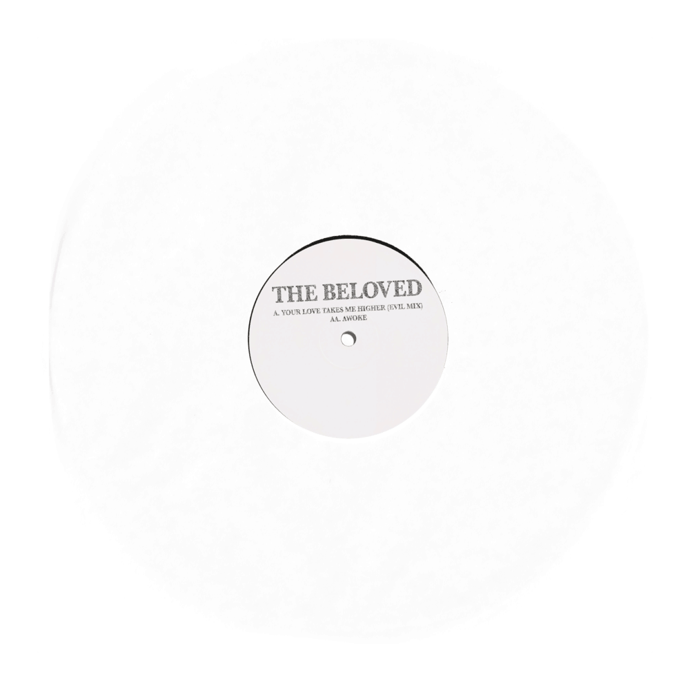 Your Love Takes Me Higher (Evil Mix)/Awoke 12 Inch by The Beloved