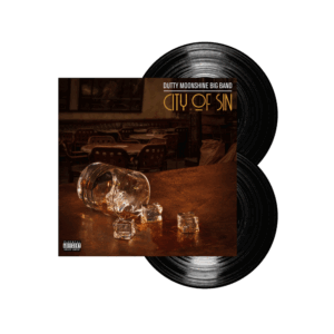 City of Sin Double LP by Dutty Moonshine