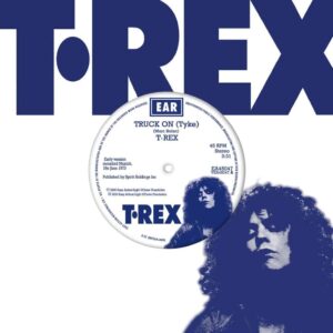 Truck On Blue 7 Inch Vinyl by T. Rex
