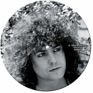 Truck On Picture Disc 7 Inch Vinyl by T. Rex