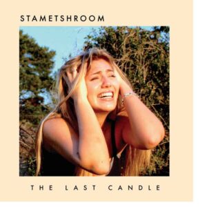 The Last Candle LP by Stametshroom