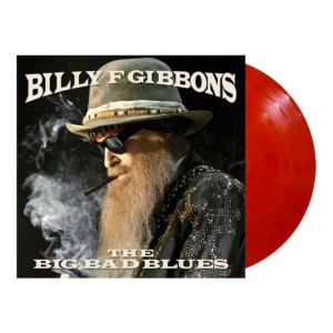 The Big Bad Blues Red LP by Billy F Gibbons
