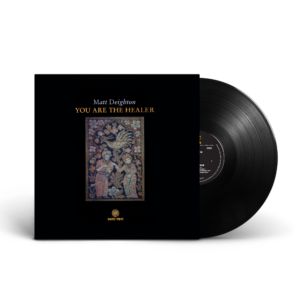 You Are The Healer Heavyweight LP by Matt Deighton